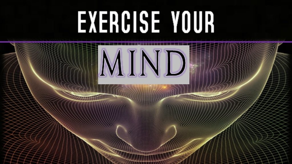 exercise your mind