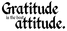 gratitude is the best attitude